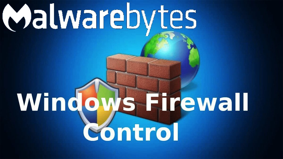 Malwarebytes Windows Firewall Control Software