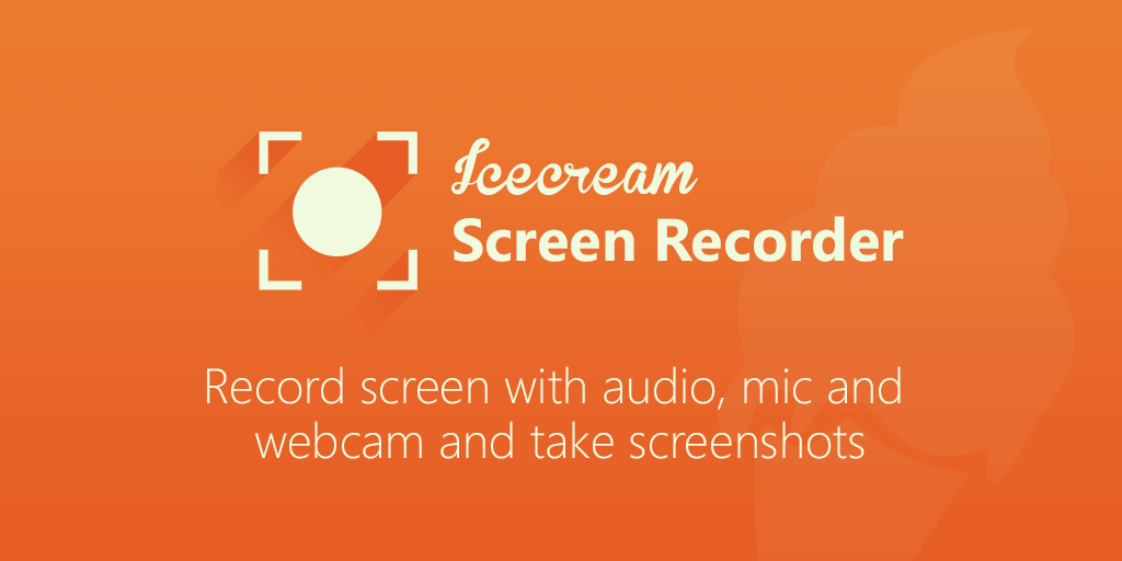 Download Icecream Screen Recorder Pro Full Version