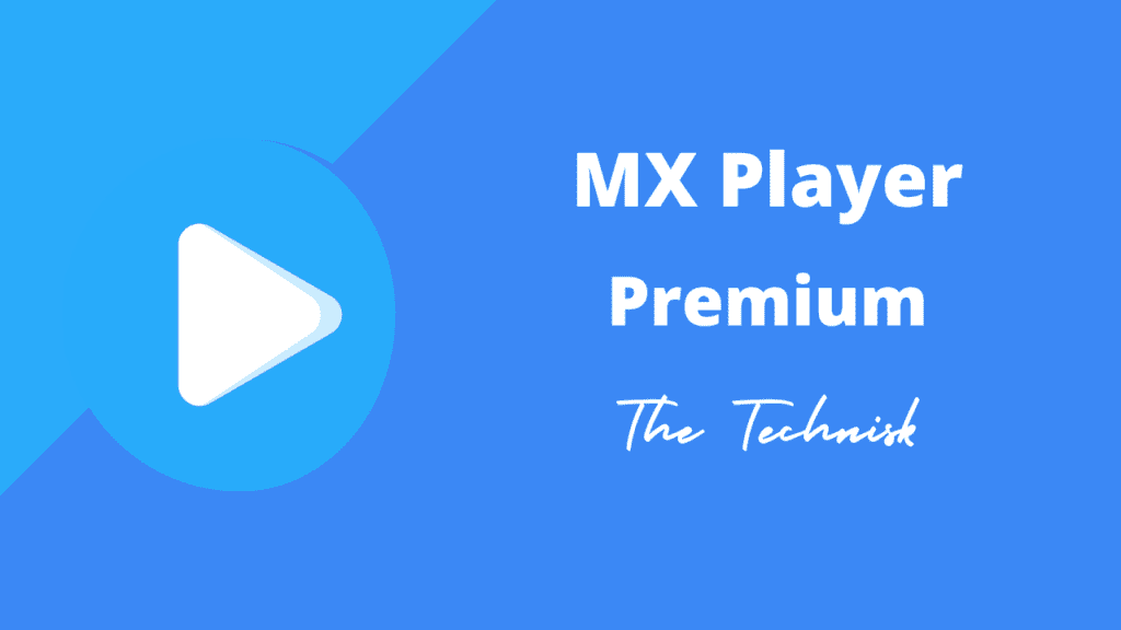 Download MX Player Pro Premium Full Version