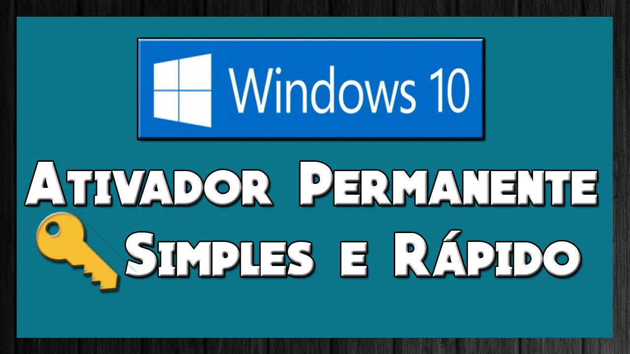 Ativador Windows 10 Full Version