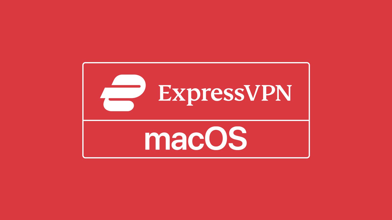 ExpressVPN mac Full Version