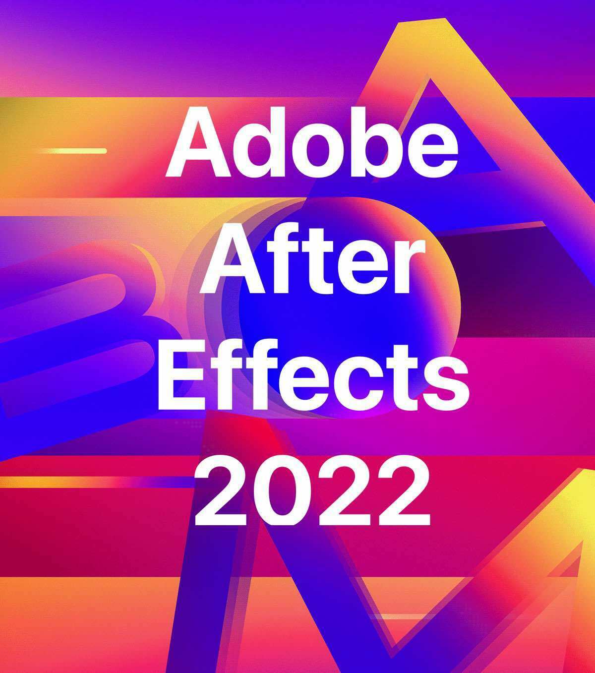 Adobe After Effects 2022 Full Version for Windows