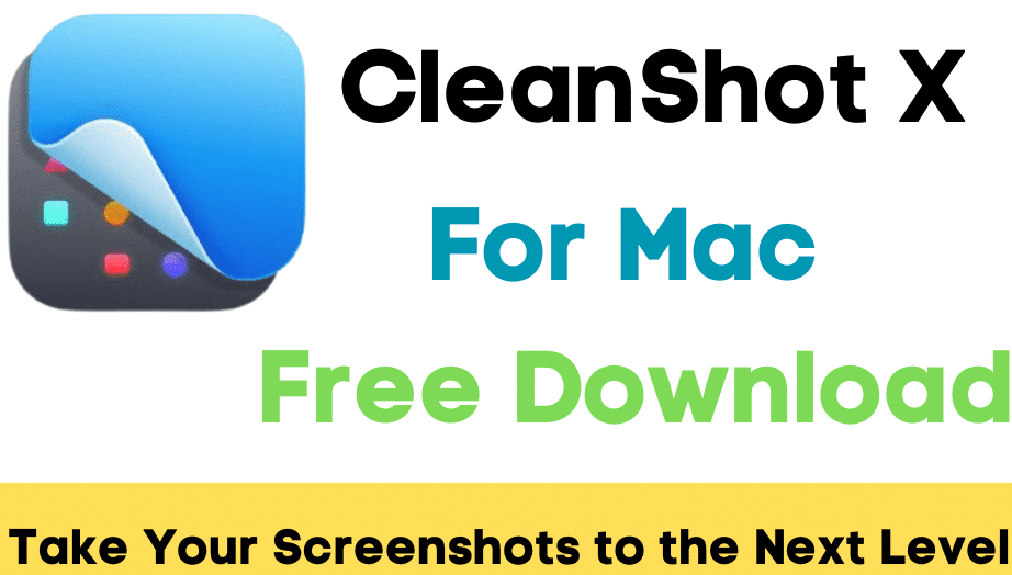 Download CleanShot X Full VErsion for mac